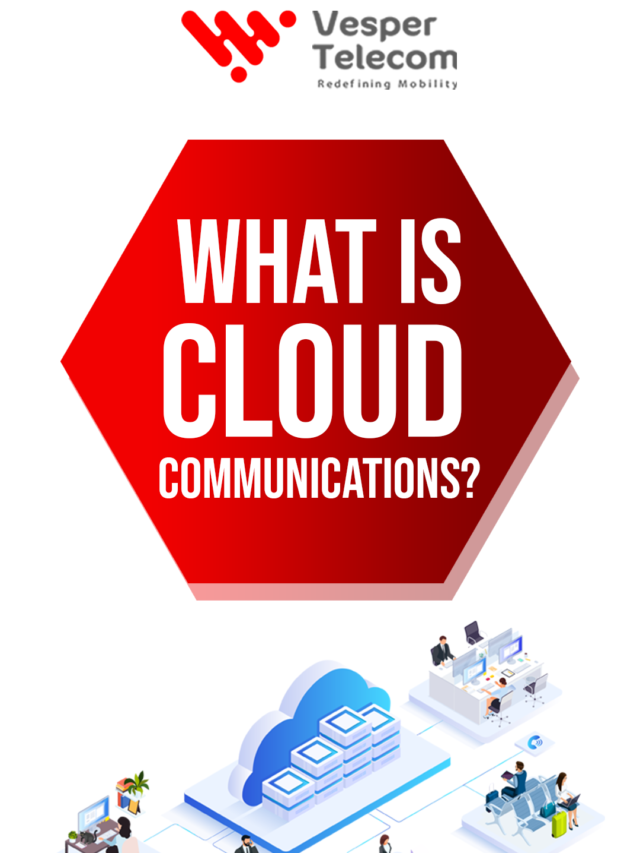 What is Cloud Communications?