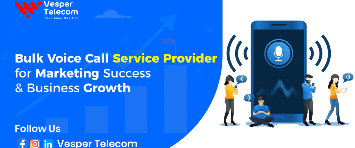 Bulk Voice Call Service Provider